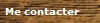 Me contacter