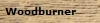 Woodburner